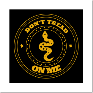 offensive sayings - Don't Tread On Me Funny Posters and Art